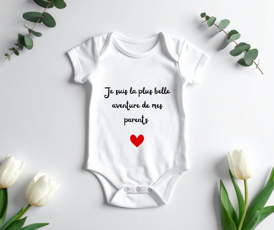 Body personnalisé "je suis la plus belle aventure de papa et maman"
